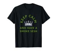Keep Calm Smoke Sesh Parody - Stoner Humor, 420 Vibes T-Shirt