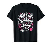 Keep Calm The Cleaning Lady is Here Pink Mop Value Graphic T-Shirt