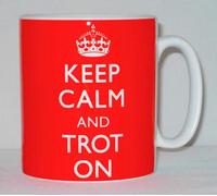 Keep Calm & Trot On Ceramic Mug Funny Horse Riding Equestrian Dressage Gift