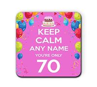 Keep Calm You're Only 70 Pink Personalised Custom Name One Coaster for Mug Tea Coffee Cup Customised