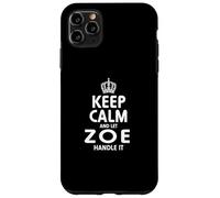 Keep calm ZOE t-shirt Hoodie Sweatshirt gifts Case for iPhone 11 Pro Max