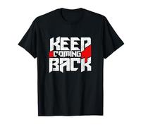 Keep Coming Back Celebrate Recovery T-Shirt Rehab NA AA T-Shirt