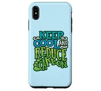 Keep Cool And Reduce Carbon Climate Change Environmentalist Case for iPhone XS Max
