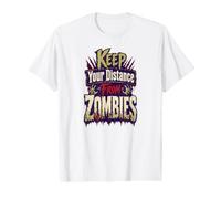 Keep Distance from Zombies Funny Horror Graphic Value Graphic T-Shirt