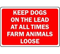 Keep Dogs on the Lead at All Times Farm Animals Loose Safety Sign - Self Adhesive Sticker (200mm x 150mm)