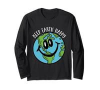 Keep Earth Happy - Save The Planet, World Peace, Environment Long Sleeve T-Shirt