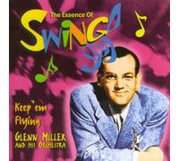Keep 'em Flying [German Import]: The Essence Of Swing by Glenn Miller and His Orchestra (2005-06-24)
