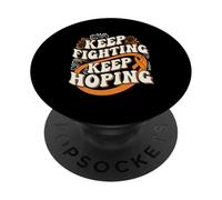 Keep Fighting Keep Hoping Leukemia Awareness PopSockets Adhesive PopGrip