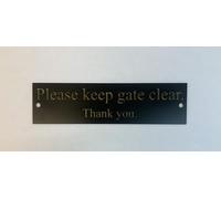 KEEP GATE CLEAR THANK YOU ENGRAVED ACRYLIC SIGN 300x100x2mm (BLACK/GOLD)