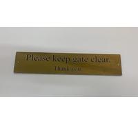 KEEP GATE CLEAR THANK YOU ENGRAVED ACRYLIC SIGN 300x100x2mm (GOLD)