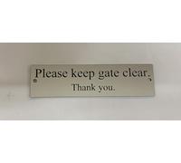 KEEP GATE CLEAR THANK YOU ENGRAVED ACRYLIC SIGN 300x100x2mm (SILVER)