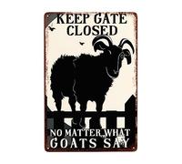 Keep Gate Closed Or Catch The Goat Wall Metal Sign Vintage Metal Poster Funny Hanging Wall Plaque For Bar Pub House Garden