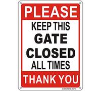Keep Gate Closed Sign, Keep Gate Closed At All Times - Metal Aluminum Rust Free Metal Tin Sign 8X12 Inch