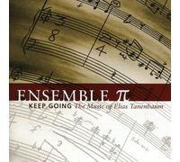 Keep Going:the Music of Elias