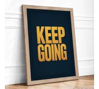 Keep Going Typography Framed Wall Art Print A1 Oak