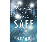 Keep Her Safe: Special Edition