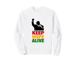 Keep Hope Alive Human Rights Protest Equality Equity Sweatshirt
