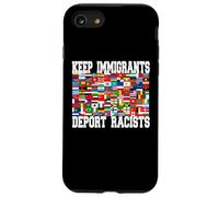 Keep Immigrants Deport Racists International Flags Unity Case for iPhone SE (2020) / 7/8