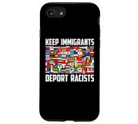 Keep Immigrants Deport Racists International Flags Unity Case for iPhone SE (2020) / 7/8