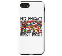 Keep Immigrants Deport Racists International Flags Unity Case for iPhone SE (2020) / 7/8