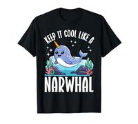 Keep It Cool Like A Narwhal Cute Ocean Kawaii T-Shirt