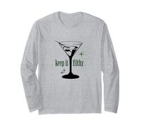 Keep It Filthy, Dirty Martini Funny Saying, Simple Bartender Long Sleeve T-Shirt
