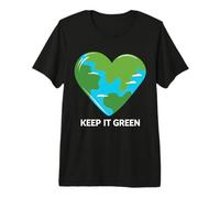 Keep it Green Save The Planet Earth Day Gifts Premium T-Shirt