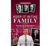 Keep It in the Family: Great Service by Great People