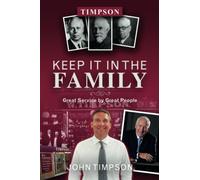Keep It in the Family: Great Service by Great People