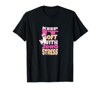 Keep it Soft with Zero Stress T-Shirt