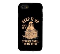 Keep It Up (You'll Be A Strange Smell In My Attic) Halloween Case for iPhone SE (2020) / 7/8