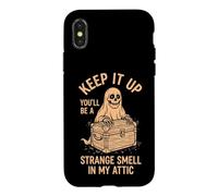 Keep It Up (You'll Be A Strange Smell In My Attic) Halloween Case for iPhone X/XS