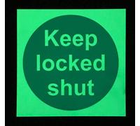 Keep locked shut door Safety sign - 100mm x 100mm 1.2mm Photoluminescent glow in the dark rigid plastic with self adhesive backing