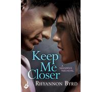 Keep Me Closer: Dangerous Tides 2