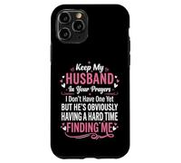 Keep My Husband In Your Prayers Case for iPhone 11 Pro