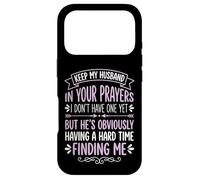 Keep My Husband In Your Prayers Case for iPhone 17 Pro
