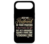 Keep My Husband in Your Prayers Funny Saying Quote Case for iPhone Air
