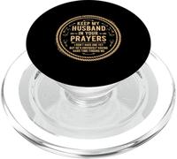 Keep My Husband in Your Prayers I Don't Have One Yet Funny PopSockets PopGrip for MagSafe