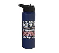 Keep My Husband in Your Prayers Stainless Steel Insulated Water Bottle