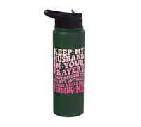 Keep My Husband in Your Prayers Stainless Steel Insulated Water Bottle