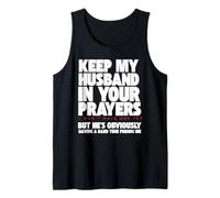 Keep My Husband Prayers Funny Single Woman Dating Sarcasm Tank Top