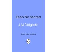 Keep No Secrets