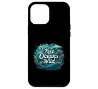 Keep Oceans Wild Marine Life Conservation Ocean Case for iPhone 12 Pro Max