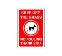 Keep of the grass no fouling thank you- High tack self-adhesive sticker (300mm x 200mm) Viewing Distance within 7m.