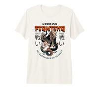 Keep On Fighting (Fighter Statement) (Eagle Graphic) Premium T-Shirt