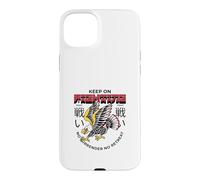 Keep On Fighting No Surrender No Retreat (Fighter Statement) Case for iPhone 15 Plus