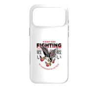 Keep On Fighting No Surrender No Retreat (Fighter Statement) Case for iPhone 17 Pro Max