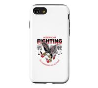 Keep On Fighting No Surrender No Retreat (Fighter Statement) Case for iPhone SE (2020) / 7/8