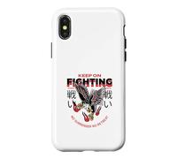 Keep On Fighting No Surrender No Retreat (Fighter Statement) Case for iPhone X/XS
