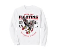 Keep On Fighting No Surrender No Retreat (Fighter Statement) Sweatshirt